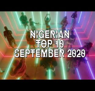 Top 10 New Nigerian music videos | September 2020