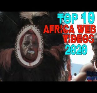 Top 10 Africa Web TV Videos 2020 | PLO Lumumba Dominates | The Tale Of 2 African Presidents