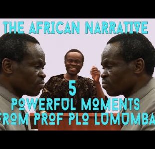 5 Times PLO Lumumba Told Africans The Bitter Truth | Poverty In Africa Is Poverty Of Leadership