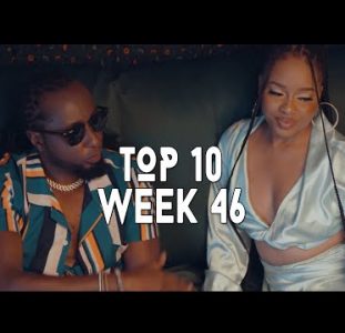 Top 10 New African Music Videos | 14 November – 20 November 2021 | Week 46