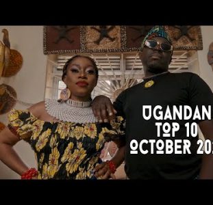 Top 10 New Ugandan Music Videos | October 2021