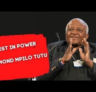 Archbishop Desmond Mpilo Tutu | The Passing Of A True Africa Giant