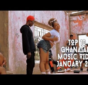 Top 10 New Ghana Music Videos | January 2022