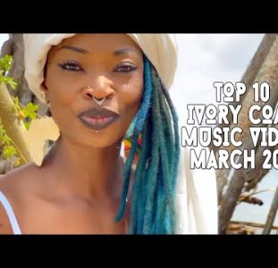 Top 10 New Ivory Coast Music Videos | March 2022