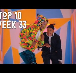 Top 10 New African Music Videos | 14 August | 20 August 2022 Week 33