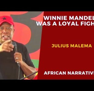 Julius Malema Tells A Moving Story About Winnie Mandela | She Stayed Loyal To The End