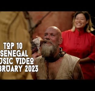 Top 10 New Senegal Music Videos | February 2023