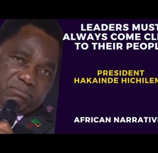 African Leaders Must Always Come Clean To Their People | President Hakainde Hichilema Is Very Blunt!