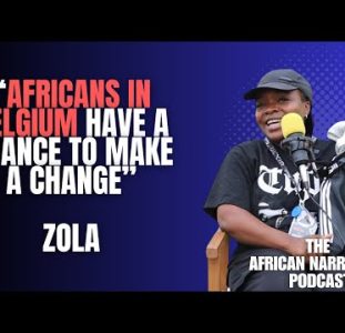 Africans In Belgium Have A Chance To Make A Change | Zola