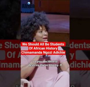We Should All Be Students Of African History | Chimamanda Ngozi Adichie