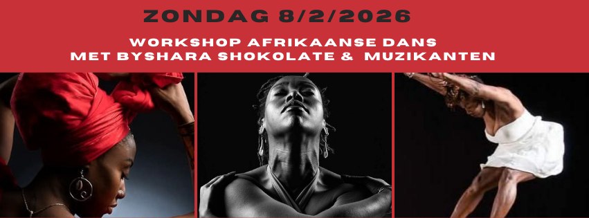 Workshop Afrikaanse Dans met BYSHARA SHOKOLATE