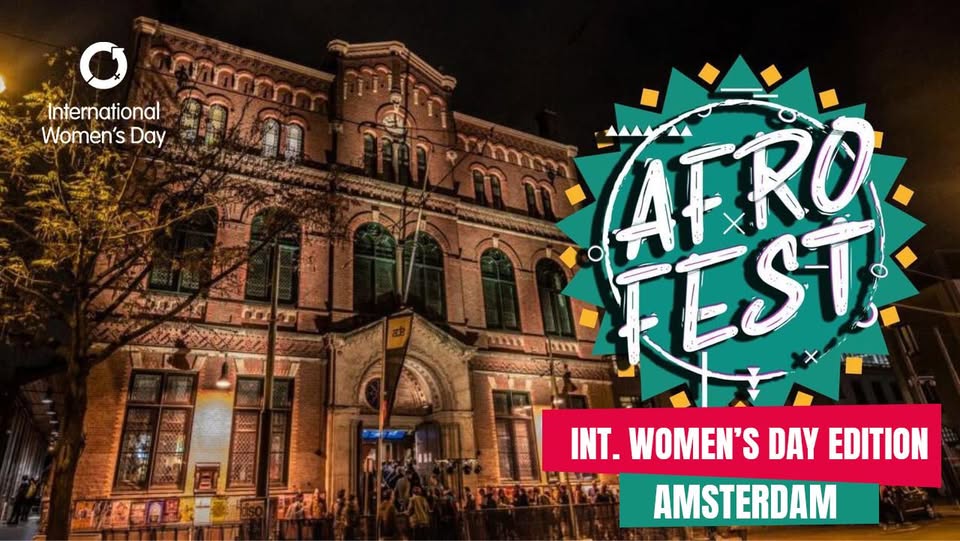 AFRO FEST – Int. Woman’s Day Edition