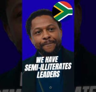 South African Leaders Are Semi-Illiterates! | Dr.  Mbuyiseni Ndlozi